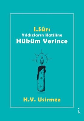 1.Sur: Yıldızların Katiline Hüküm Verince | İkinci Adam Yayınları