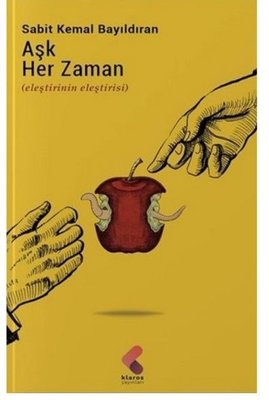 Aşk Her Zaman | Klaros Yayınları