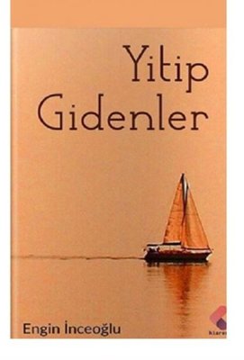 Yitip Gidenler | Klaros Yayınları