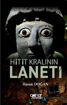 Hitit Kralının Laneti | Gülnar Yayınları