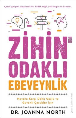 Zihin Odaklı Ebeveynlik | Timaş Yayınları
