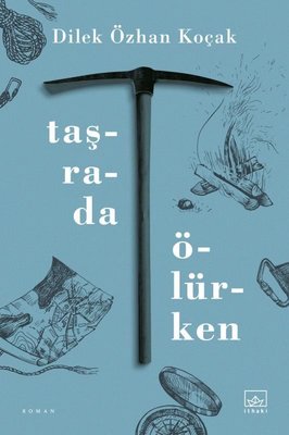 Taşrada Ölürken | İthaki Yayınları