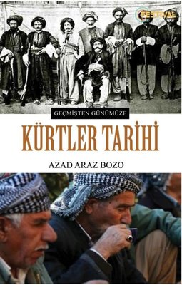Geçmişten Günümüze Kürtler Tarihi | Festival Yayıncılık