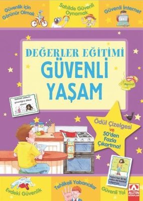 Değerler Eğitimi - Güvenli Yaşam | Altın Kitaplar