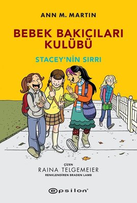 Bebek Bakıcıları Kulübü - Kristy'nin Harika Fikri | Epsilon Yayınevi