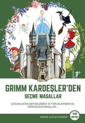 Grimm Kardeşler'den Seçme Masallar - Tam Metin | Artemis Yayınları