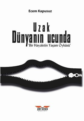 Uzak Dünyanın Ucunda | Perseus Yayınevi