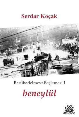 Beneylül Basübadelmevt Beşlemesi 1 | Artshop Yayıncılık