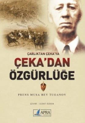 Çarlıktan Çekaya Çekadan Özgürlüğe | Apra Yayıncılık
