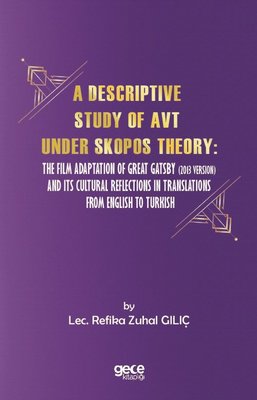 A Descriptive Study of Avt Under Skopos Theory | Gece Kitaplığı