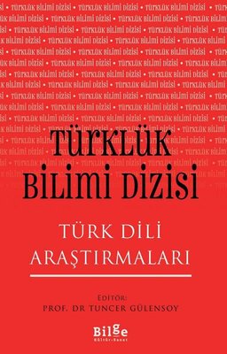 Türklük Bilimi Dizisi - Türk Dili Araştırmaları | Bilge Kültür Sanat
