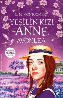 Yeşilin Kızı Anne - Avonlea | Dokuz Yayınları