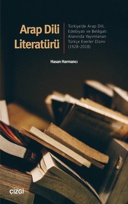 Arap Dili Literatürü | Çizgi Kitapevi