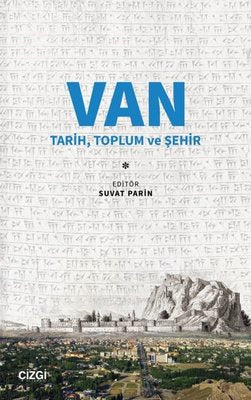 Van: Tarih Toplum ve Şehir | Çizgi Kitapevi