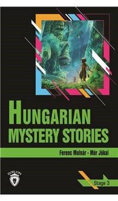 Hungarian Mystery Stories - Stage 3 | Dorlion Yayınevi