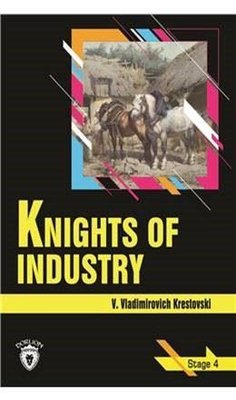 Knights of Industry - Stage 4 | Dorlion Yayınevi