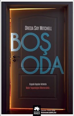 Boş Oda | Eksik Parça