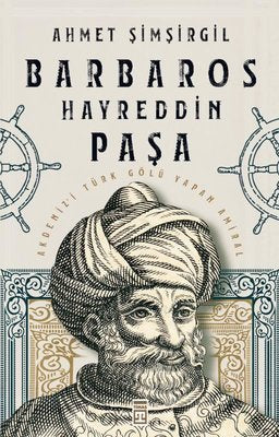 Barbaros Hayreddin Paşa | Timaş Yayınları