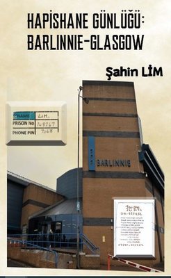 Hapishane Günlüğü: Barlinnie - Glasgow | Platanus Publishing