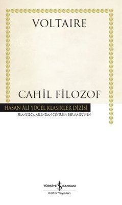 Cahil Filozof | İş Bankası Kültür Yayınları