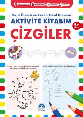 Aktivite Kitabım - Çizgiler 5+ Yaş - Okul Öncesi ve Erken Okul Dönemi | Martı Yayınları
