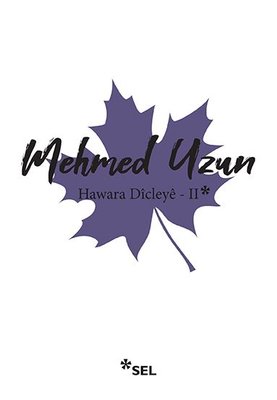 Hawara Dîcleyê - II