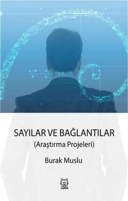 Sayılar ve Bağlantılar - Araştırma Projeleri | Luna Yayınları