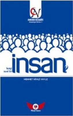İnsan - Hangi İnsan ? Nasıl Bir İnsan? - Nizamiye Serisi 1 | Minel Yayınları