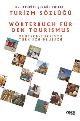 Turizm Terimleri Sözlüğü - Almanca Türkçe Türkçe Almanca | Gece Kitaplığı