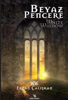 Beyaz Pencere | Vesaire Yayıncılık