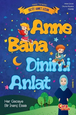 Anne Bana Dinimi Anlat - Anne - Çocuk Okuma Boyama Etkinliği | Çıra Çocuk Yayınları