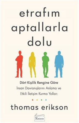 Etrafım Aptallarla Dolu | Koridor Yayıncılık