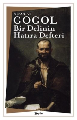 Bir Delinin Hatıra Defteri | Zeplin Kitap