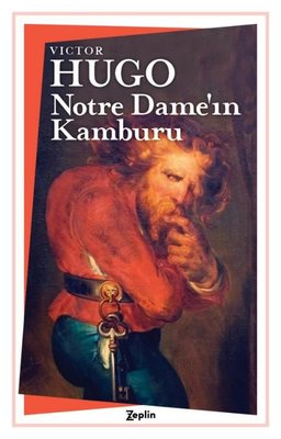 Notre Dame'ın Kamburu | Zeplin Kitap