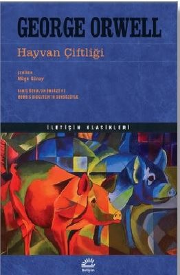 Hayvan Çiftliği - İletişim Klasikleri | İletişim Yayınları