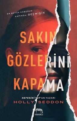 Sakın Gözlerini Kapama | Yabancı Yayınları