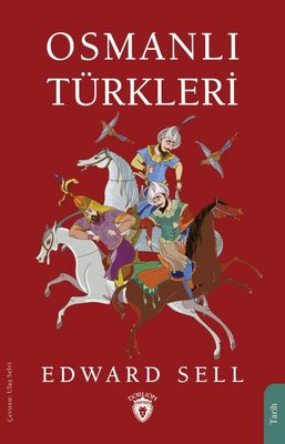 Osmanlı Türkleri | Dorlion Yayınevi