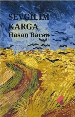 Sevgilim Karga | Klaros Yayınları
