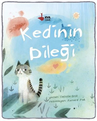 Kedinin Dileği | KVA Çocuk