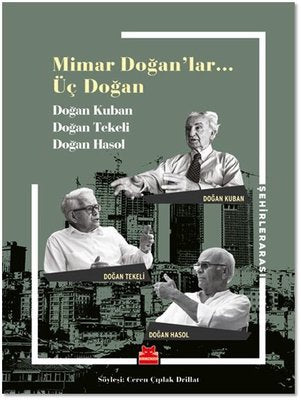 Mimar Doğanlar Üç Doğan | Kırmızı Kedi