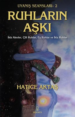 Ruhların Aşkı - Uyanış Seansları 2 | Hermes Yayınları