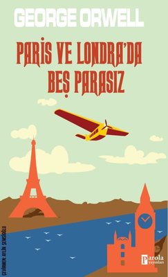 Paris ve Londra'da Beş Parasız | Ren Kitap