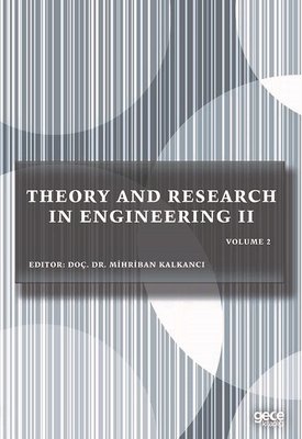Theory and Research in Engineering 2 - Volume 2 | Gece Kitaplığı