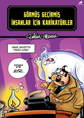 Görmüş Geçirmiş İnsanlar İçin Karikatürler | Karakarga Yayınları