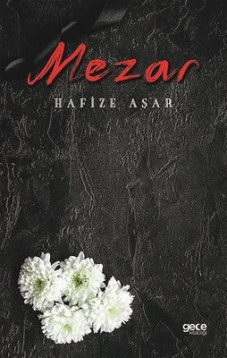 Mezar | Gece Kitaplığı