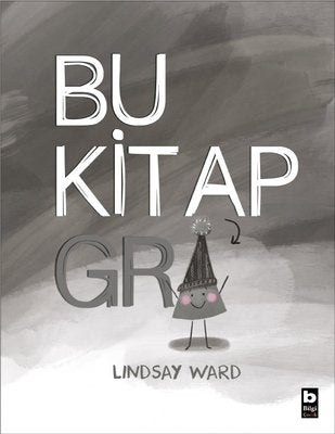 Bu Kitap Gri | Bilgi Yayınevi