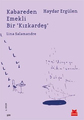 Kabareden Emekli Bir Kızkardeş | Kırmızı Kedi