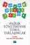 Sağlık Yönetiminde Temel Yaklaşımlar | Nobel Akademi Yayıncılık