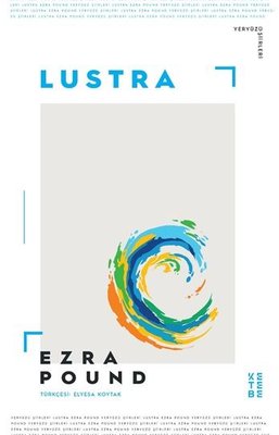 Lustra - Yeryüzü Şiirleri | Ketebe Yayınları