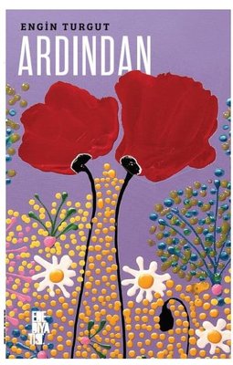 Ardından | Edebiyatist Yayınları